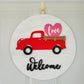 welcome red truck interchangeable door hanger with heart