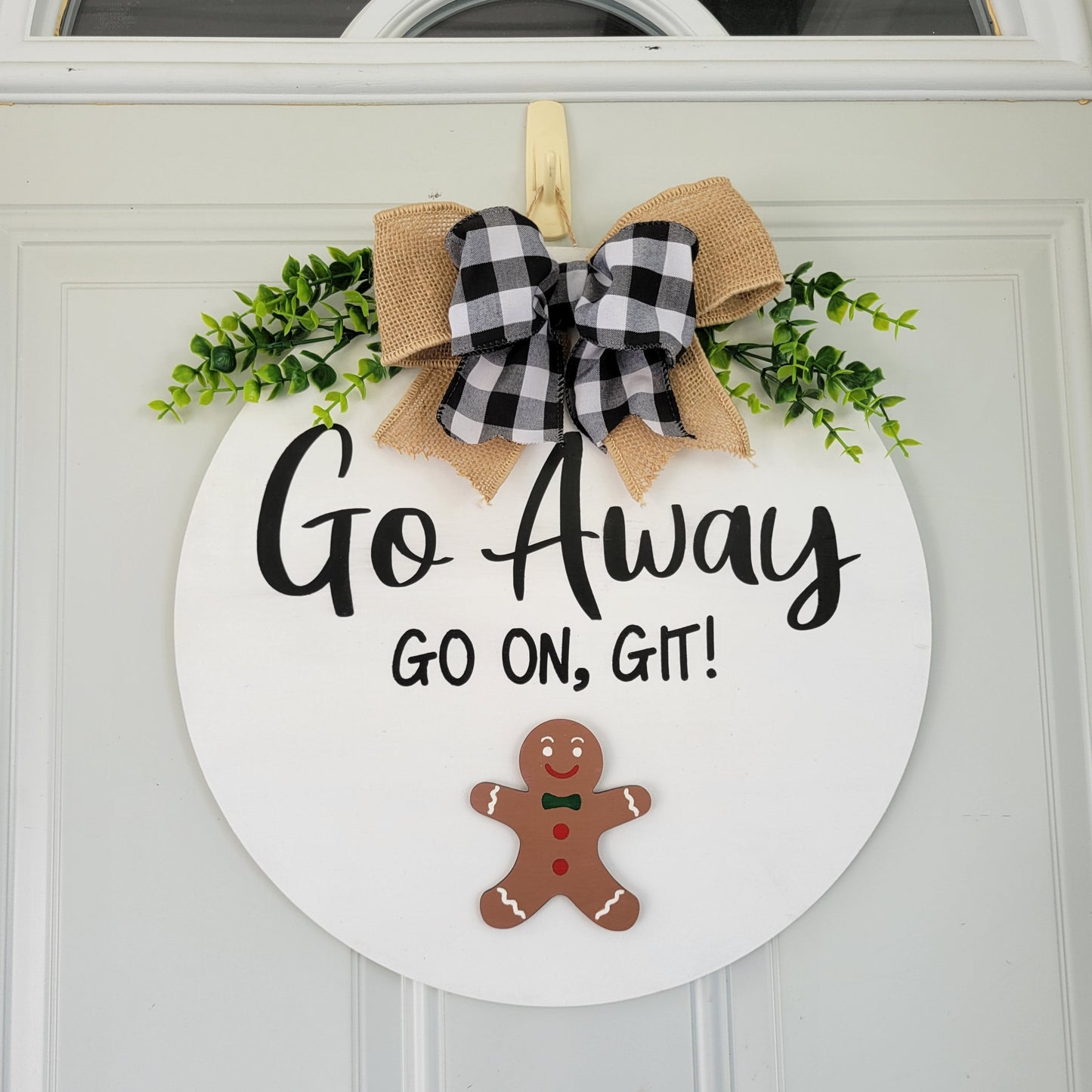 Go away, go on git round interchangeable door hanger with gingerbread man