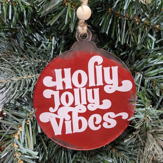 holly jolly vibes clear acrylic back painted rustic red ornament