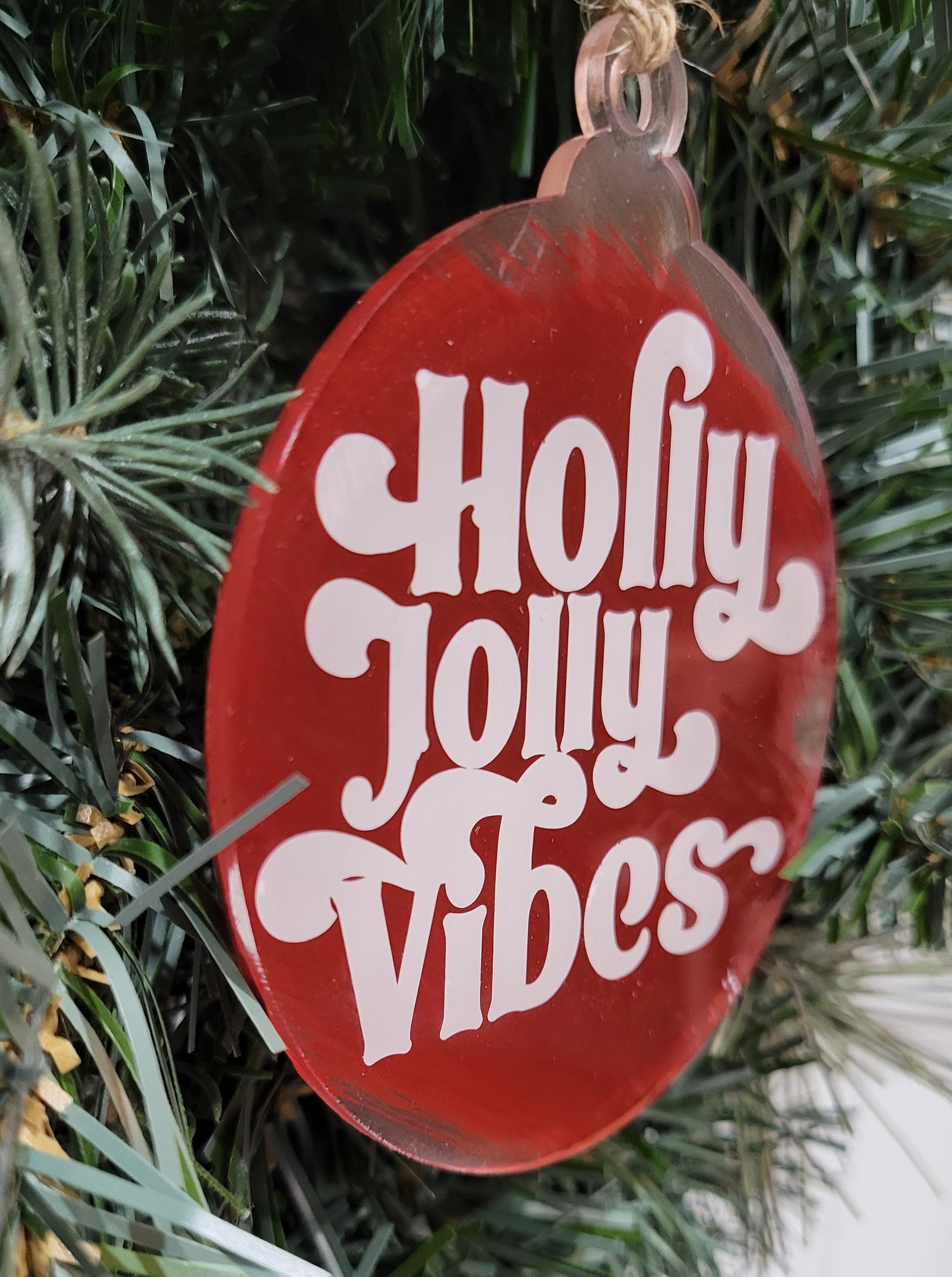 holly jolly vibes clear acrylic back painted rustic red ornament