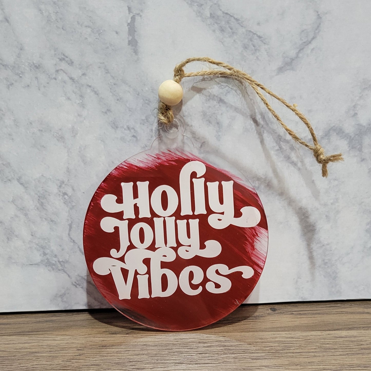 holly jolly vibes clear acrylic back painted rustic red ornament