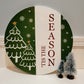 'Tis the Season Door Hanger 15"